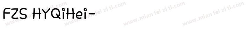FZS HYQiHei字体转换